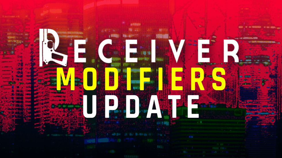 Receiver v10: Modifiers Update